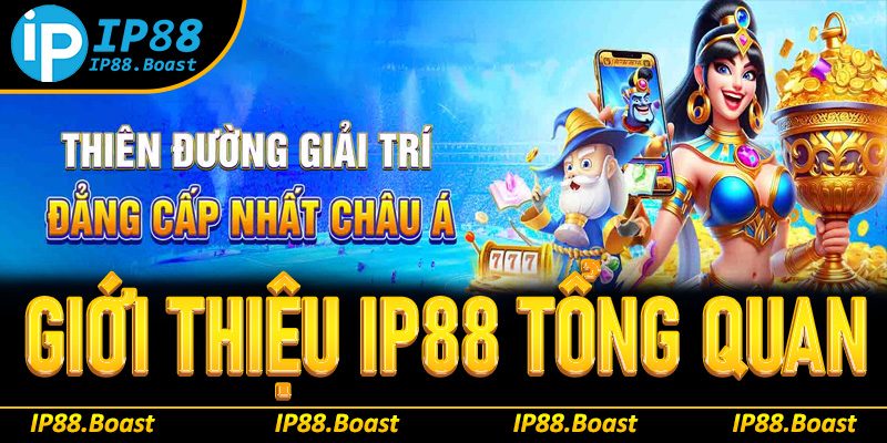 Giới thiệu IP88 tổng quan