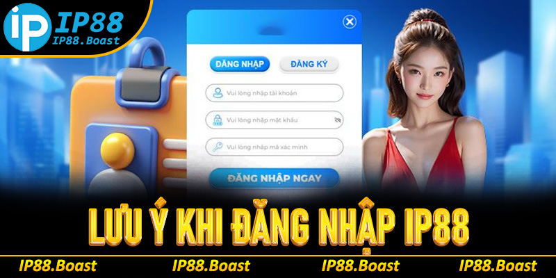 Lưu ý cần ghi nhớ mỗi khi đăng nhập tại nhà cái